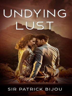 cover image of Undying Lust